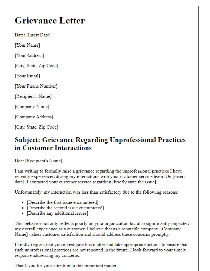 Letter template of grievance related to unprofessional practices in customer interactions.