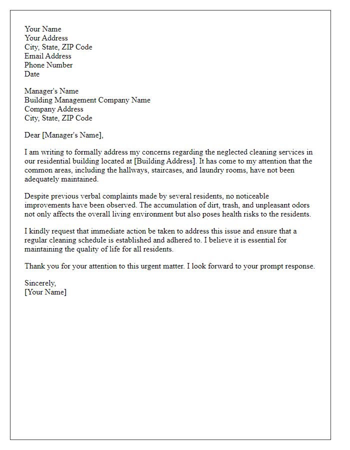 Letter template of formal complaint about neglected cleaning in a residential building.