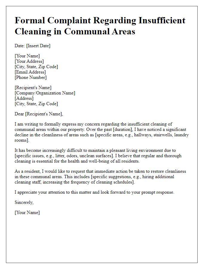 Letter template of formal complaint on insufficient cleaning in communal areas.