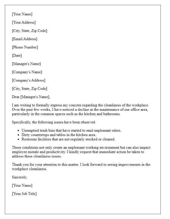 Letter template of formal complaint regarding cleanliness in the workplace.