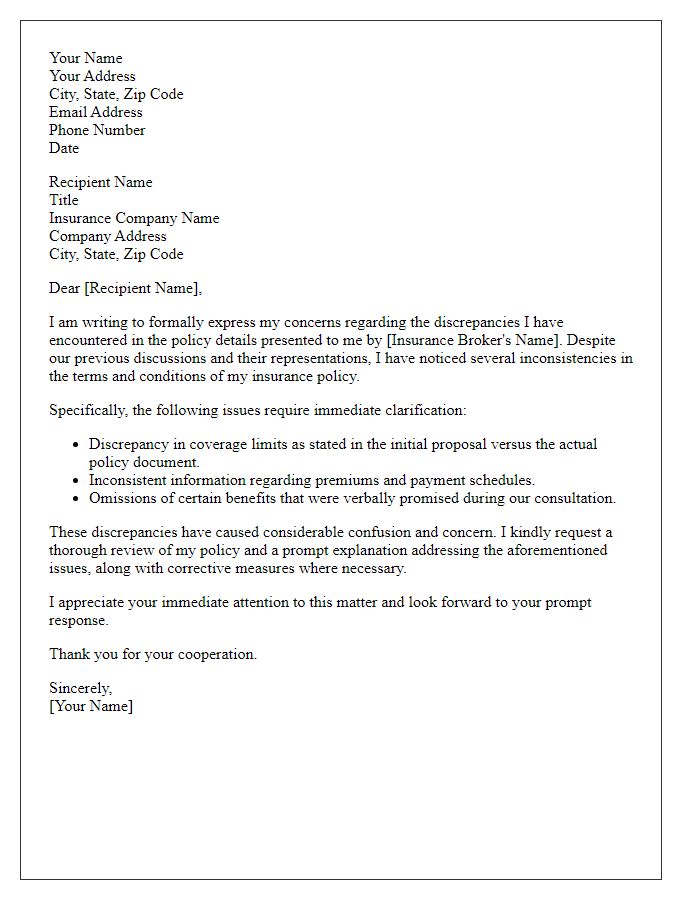 Letter template of formal complaint about policy discrepancies presented by insurance broker.