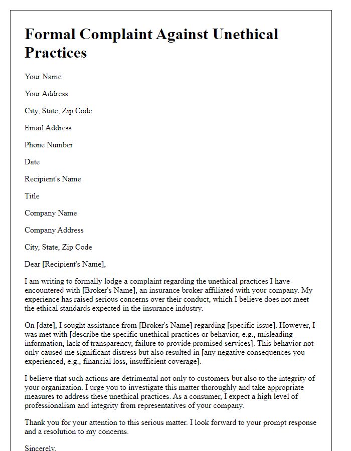 Letter template of formal complaint against unethical practices by insurance broker.