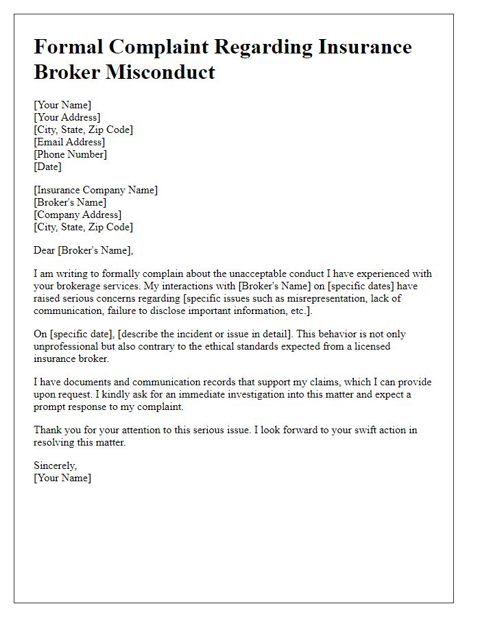 Letter template of formal complaint regarding insurance broker misconduct.