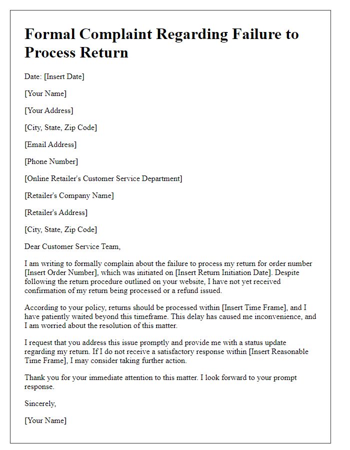 Letter template of formal complaint to online retailer about failure to process return.