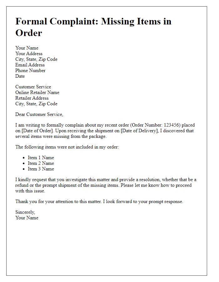 Letter template of formal complaint to online retailer concerning missing items in order.