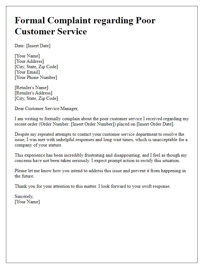 Letter template of formal complaint to online retailer concerning poor customer service.