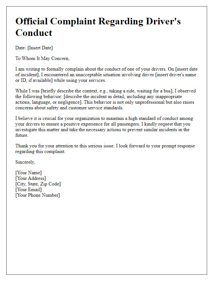 Letter template of official complaint about driver's conduct.