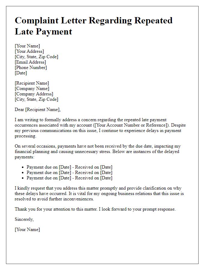 Letter template of complaint about repeated late payment occurrences.