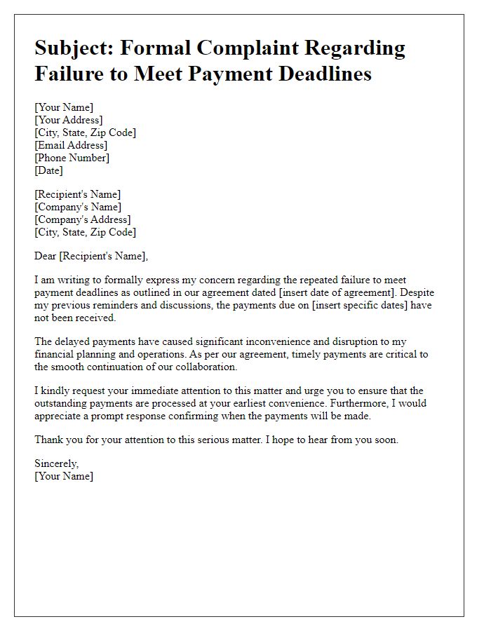 Letter template of complaint addressing failure to meet payment deadlines.