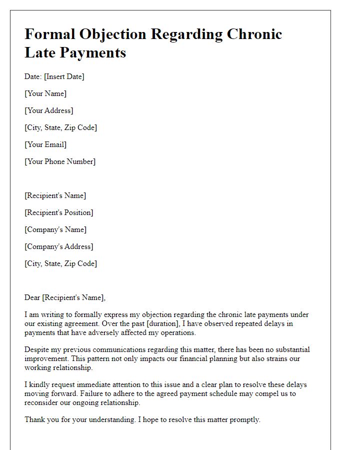 Letter template of formal objection regarding chronic late payments.