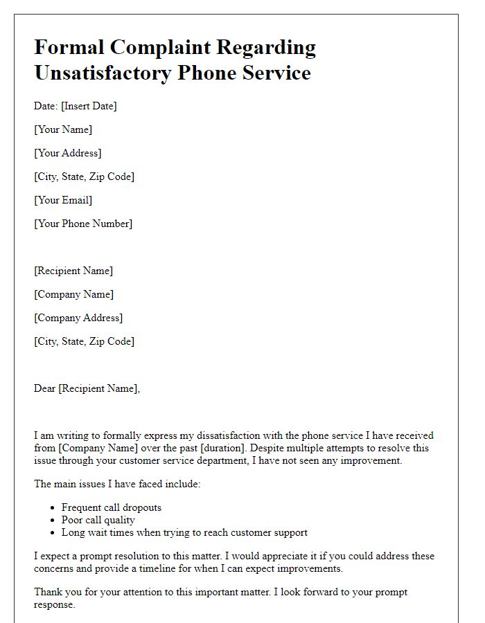 Letter template of formal complaint regarding unsatisfactory phone service.