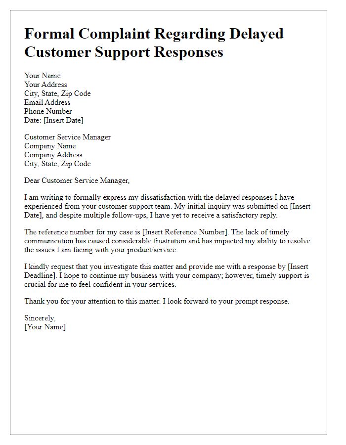 Letter template of formal complaint related to delayed customer support responses.