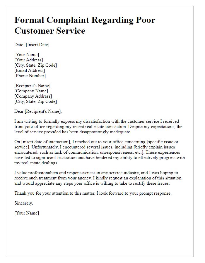 Letter template of formal complaint concerning poor customer service from real estate agent