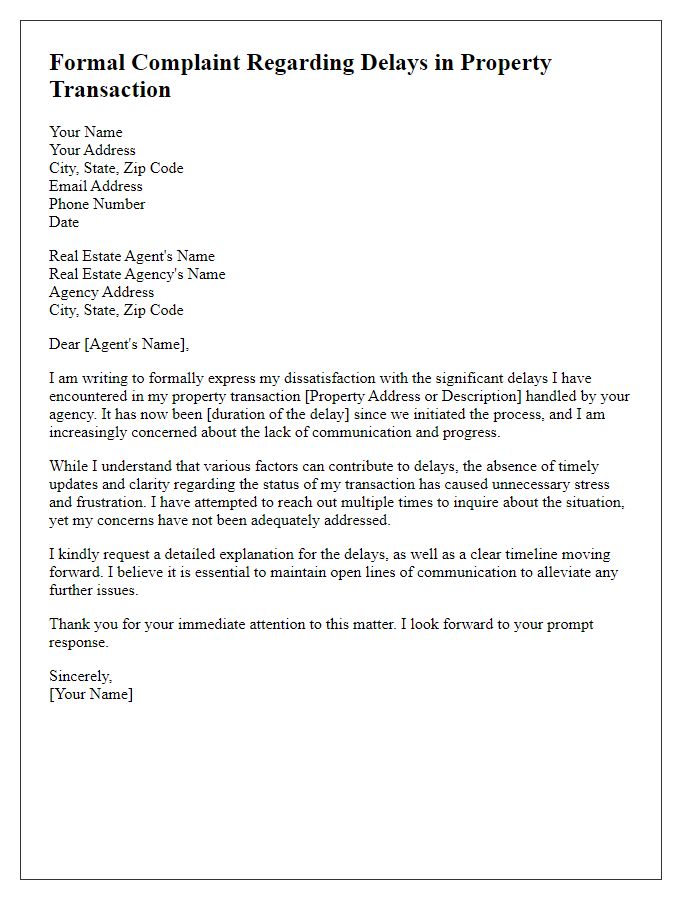 Letter template of formal complaint due to delays in property transactions by real estate agent