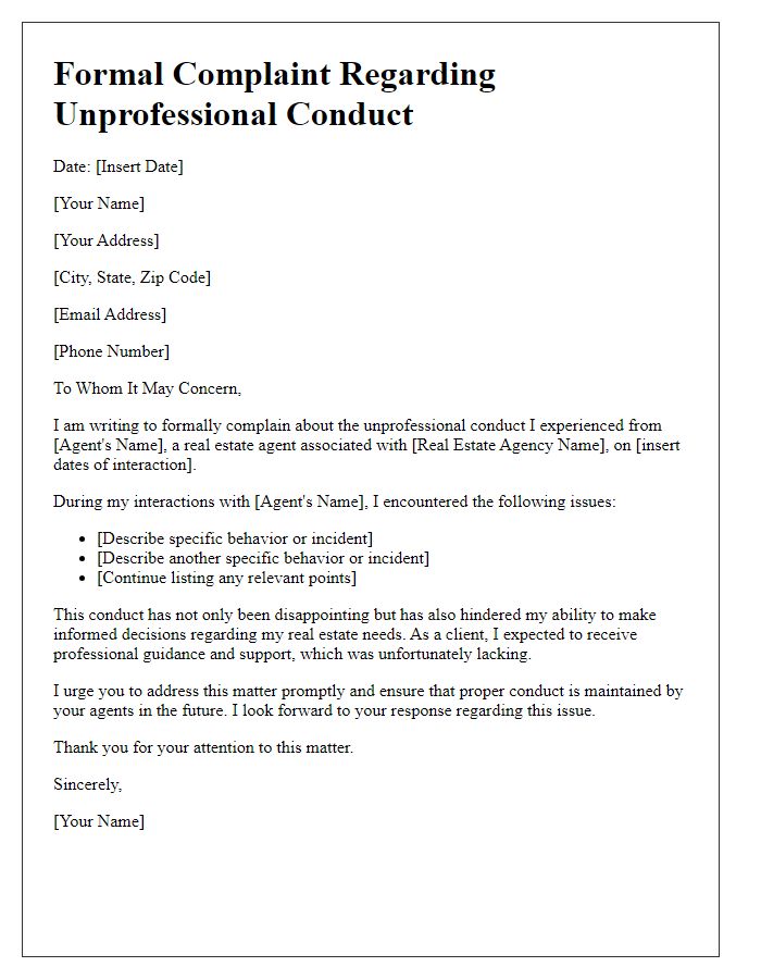 Letter template of formal complaint regarding unprofessional conduct of real estate agent