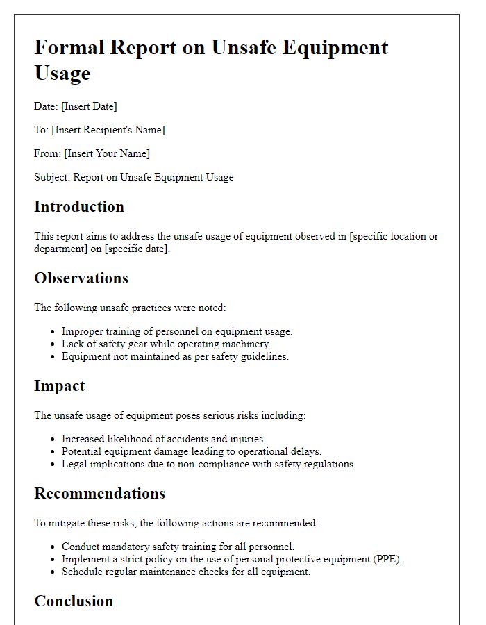 Letter template of formal report on unsafe equipment usage