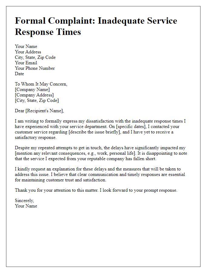 Letter template of formal complaint about inadequate service response times.