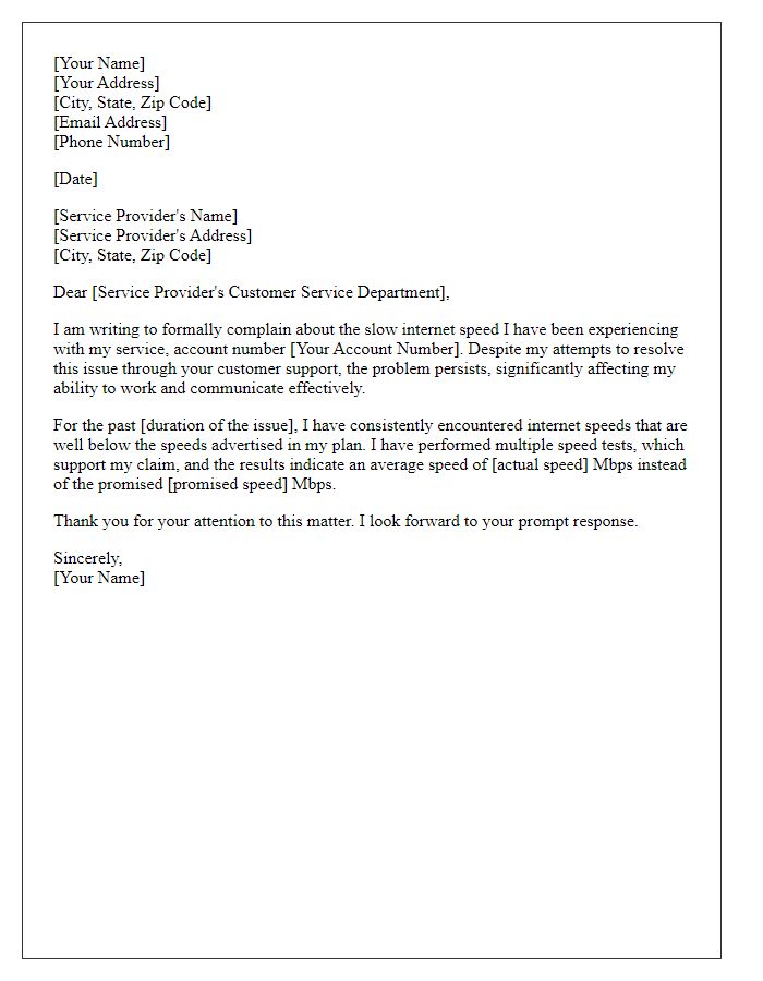 Letter template of formal complaint about slow internet speed service.