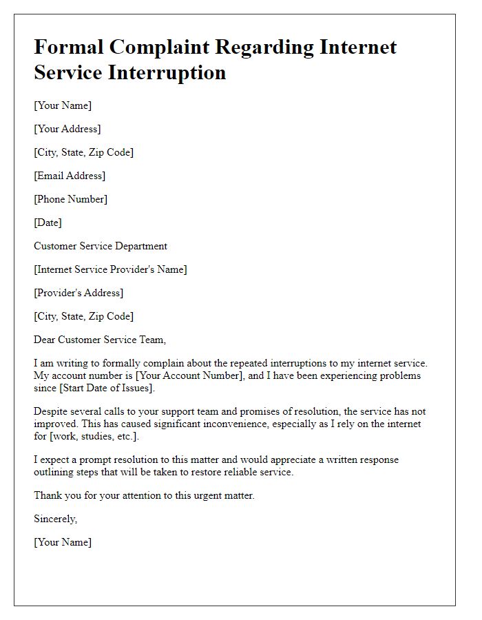 Letter template of formal complaint regarding internet service interruption.