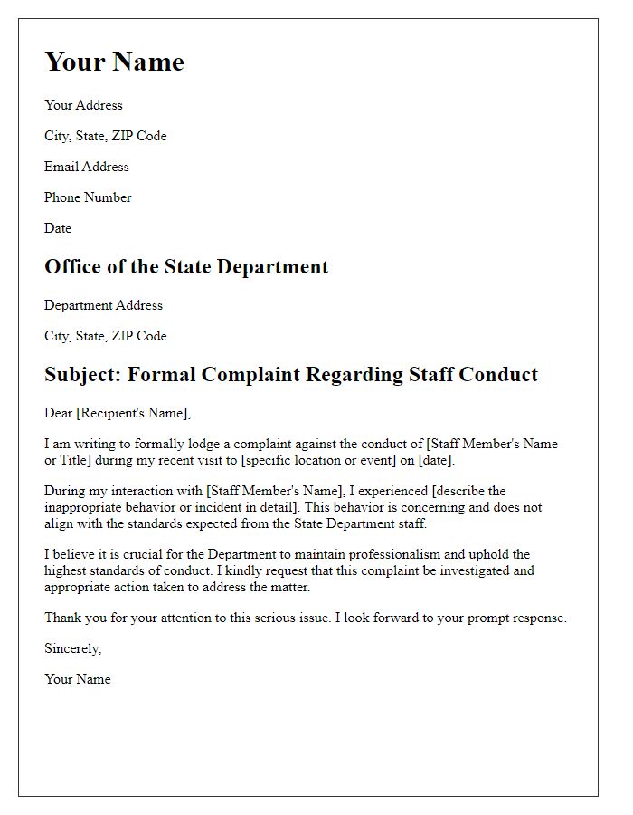 Letter template of formal complaint to the state department concerning staff conduct.