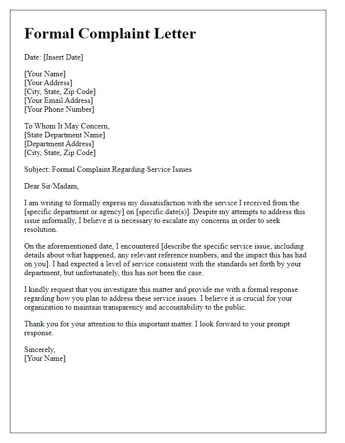 Letter template of formal complaint to the state department regarding service issues.