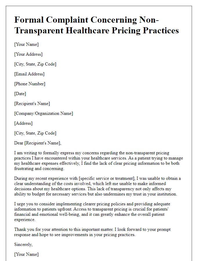 Letter template of formal complaint concerning non-transparent healthcare pricing practices.