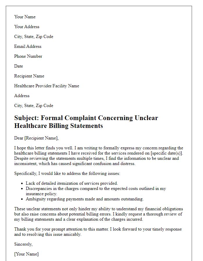 Letter template of formal complaint concerning unclear healthcare billing statements.