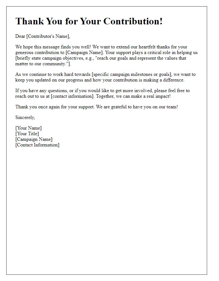 Letter template of political campaign fundraising follow-up for recent contributors.