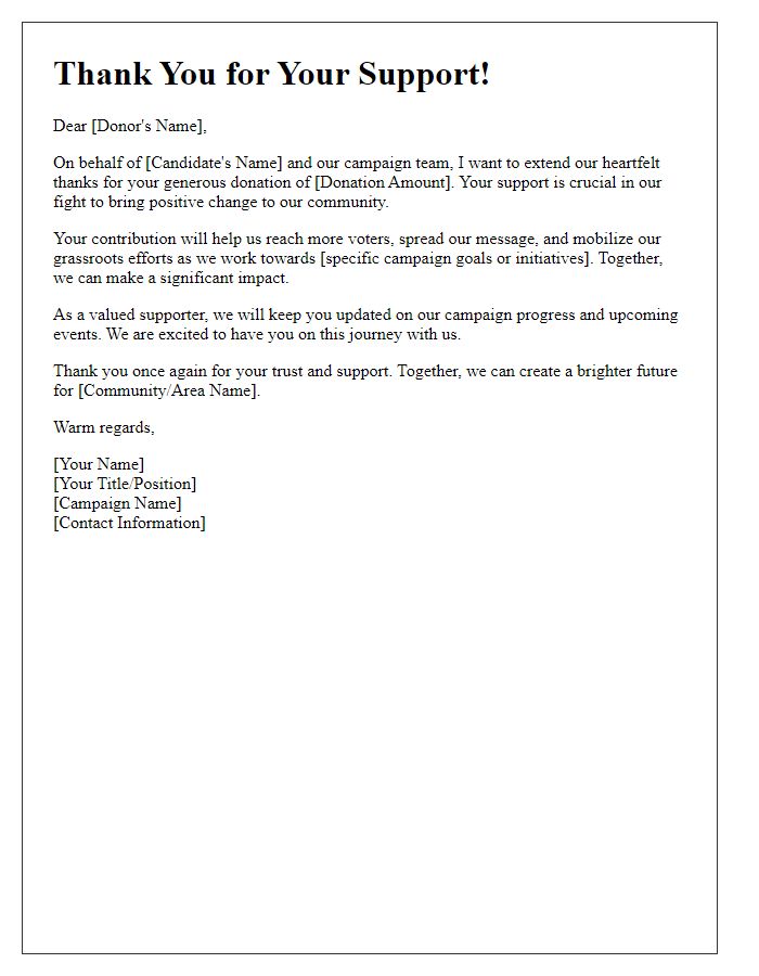 Letter template of political campaign fundraising thank-you note for donations.