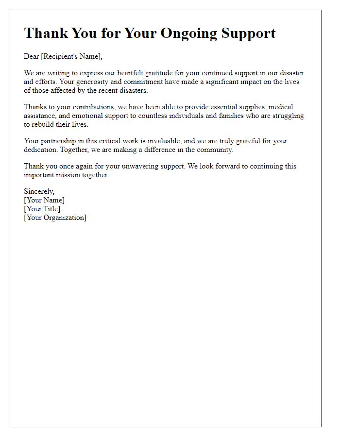 Letter template of thank you for ongoing support in disaster aid efforts