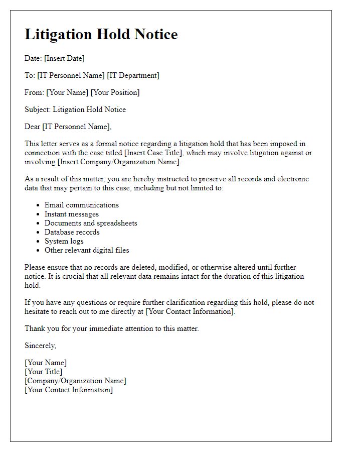 Letter template of litigation hold notice for IT personnel