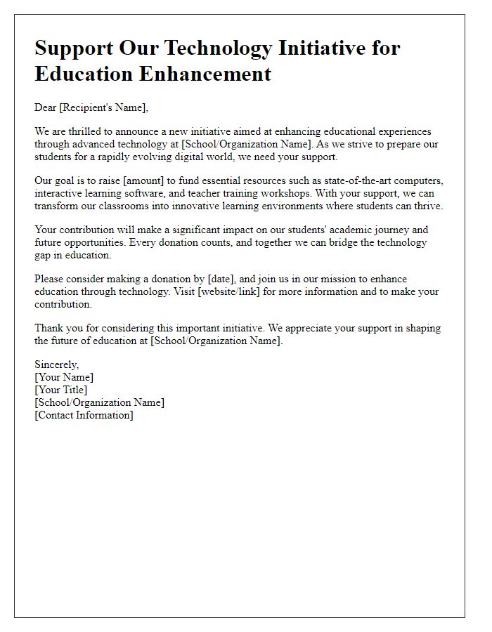 Letter template of a technology initiative fundraising appeal for education enhancements.