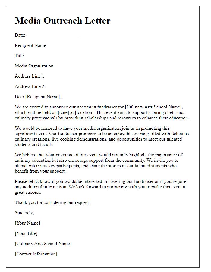 Letter template of media outreach for culinary arts school fundraiser.