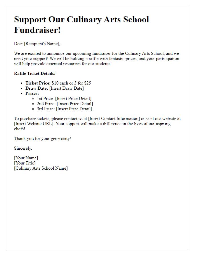 Letter template of raffle ticket sales for culinary arts school fundraiser.