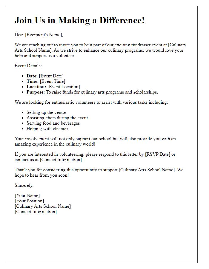 Letter template of volunteer recruitment for culinary arts school fundraiser.