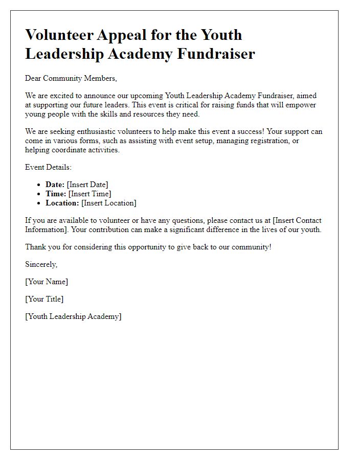 Letter template of appeal for volunteers for the youth leadership academy fundraiser