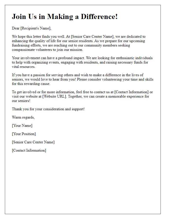 Letter template of volunteer recruitment for senior care center fundraising efforts