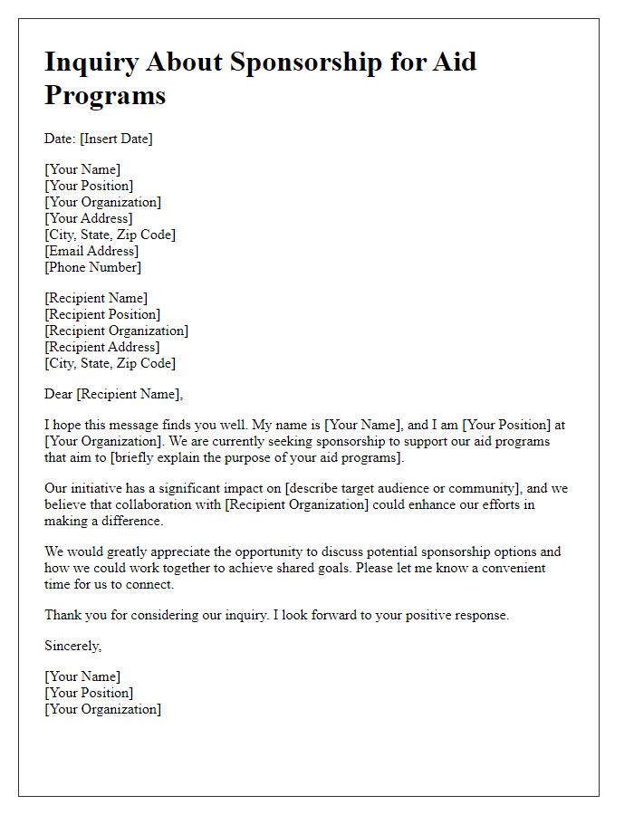 Letter template of inquiry about sponsorship for aid programs