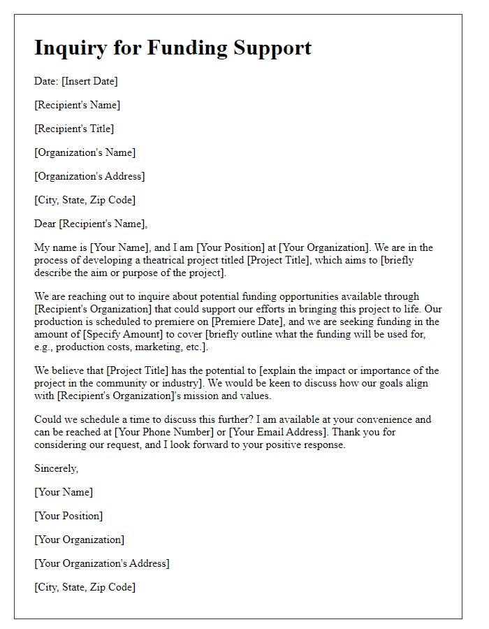 Letter template of inquiry for funding a theatrical project