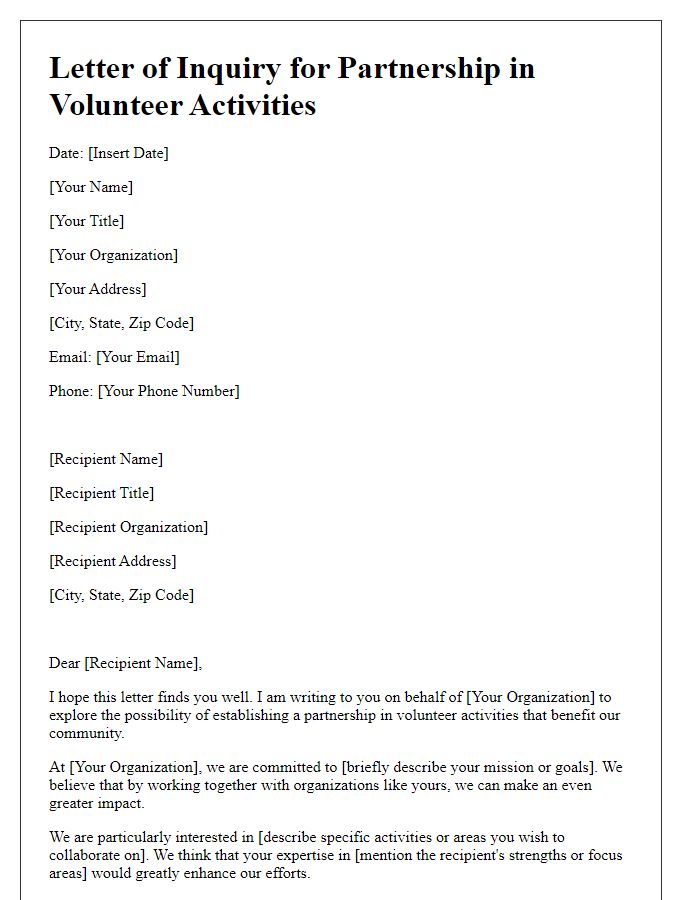 Letter template of inquiry for partnership in volunteer activities.