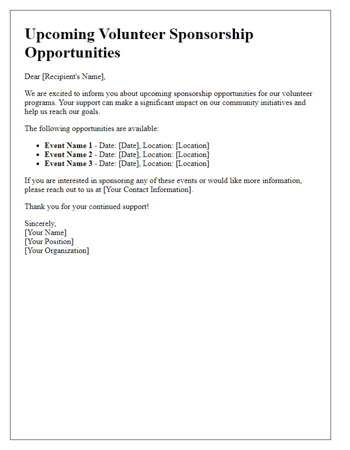 Letter template of notification for upcoming volunteer sponsorship opportunities.