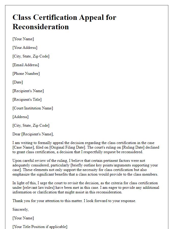 Letter template of class certification appeal for reconsideration