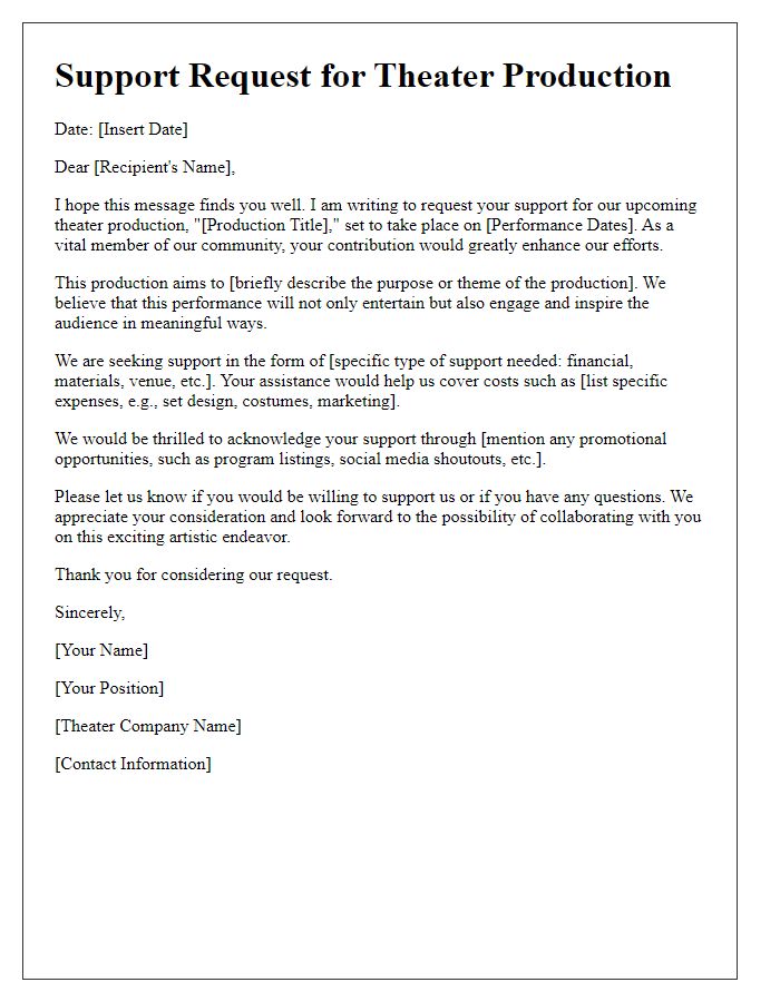 Letter template of support request for theater production.