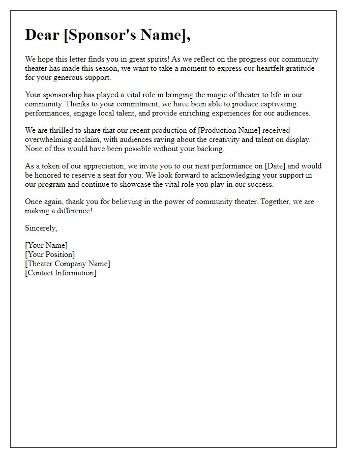 Letter template of community theater sponsorship acknowledgment for current supporters.