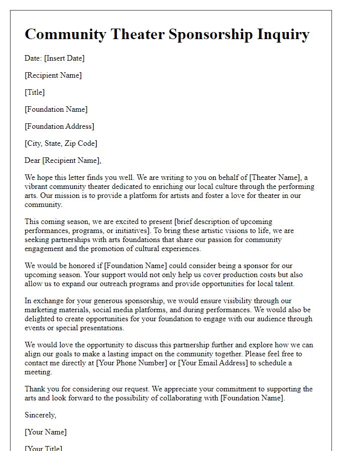 Letter template of community theater sponsorship inquiry for arts foundations.