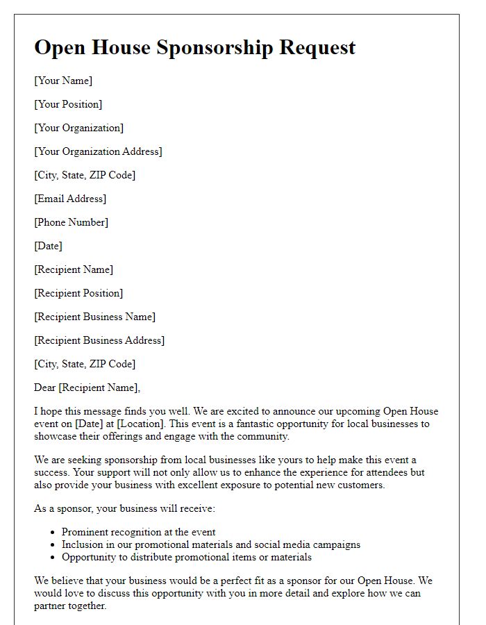 Letter template of open house sponsorship request for local businesses.