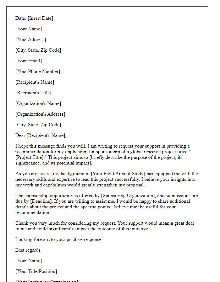 Letter template of recommendation request for global research project sponsorship.