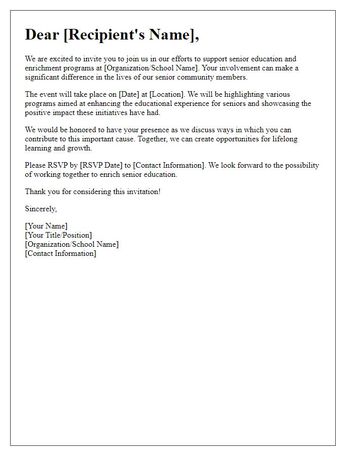 Letter template of invitation to support senior education and enrichment