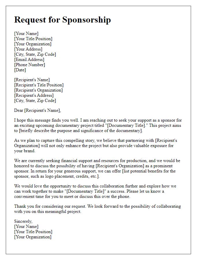 Letter template of request for media production sponsorship for a documentary project.