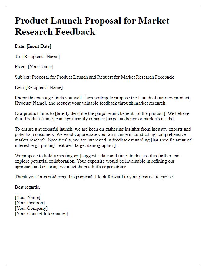 Letter template of product launch proposal for market research feedback